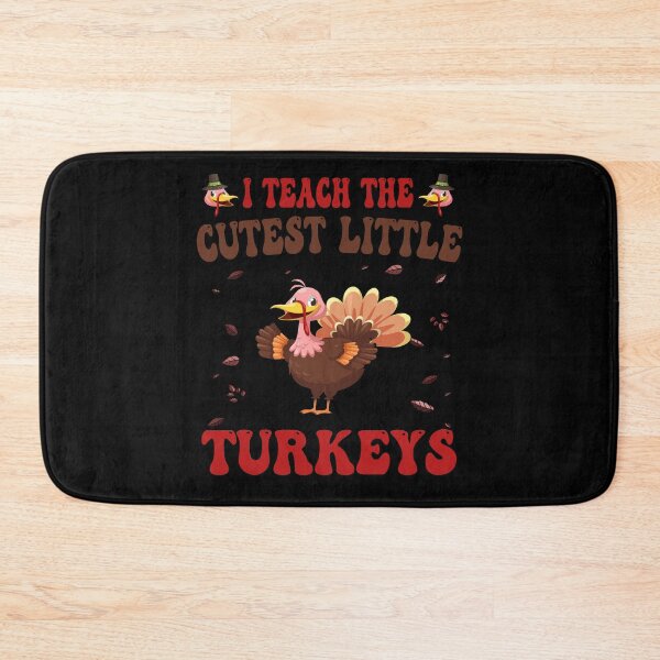 Item preview, I teach the cutest little turkeys designed and sold by Ach B.