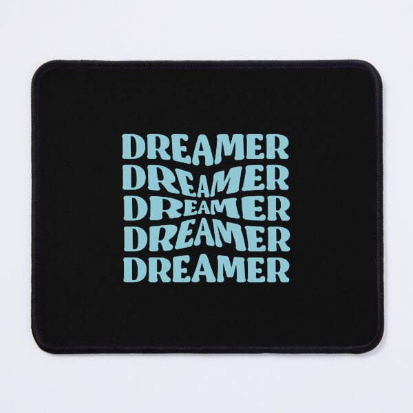 Item preview, Dreamer Blue Quote designed and sold by InnaPo ⭐⭐⭐⭐⭐.