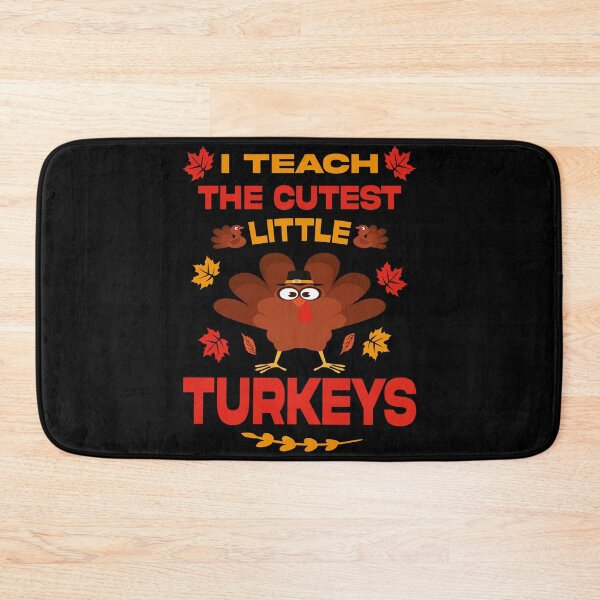 Item preview, I teach the cutest little turkeys designed and sold by Ach B.
