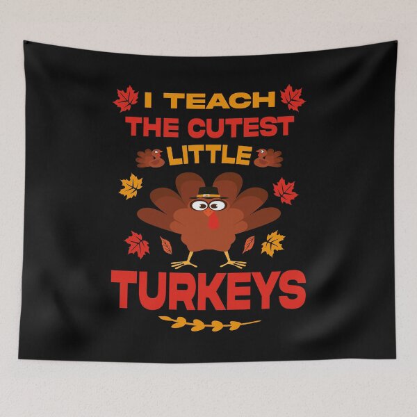 Item preview, I teach the cutest little turkeys designed and sold by Ach B.