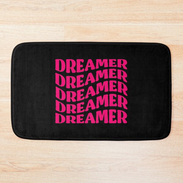 Item preview, Dreamer Pink Quote designed and sold by InnaPo ⭐⭐⭐⭐⭐.