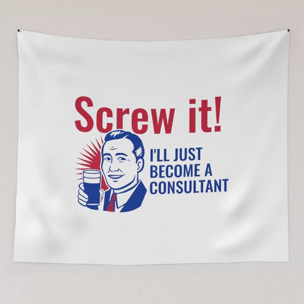 Item preview, Become a consultant! #consultinglife designed and sold by WonderfullyDC.