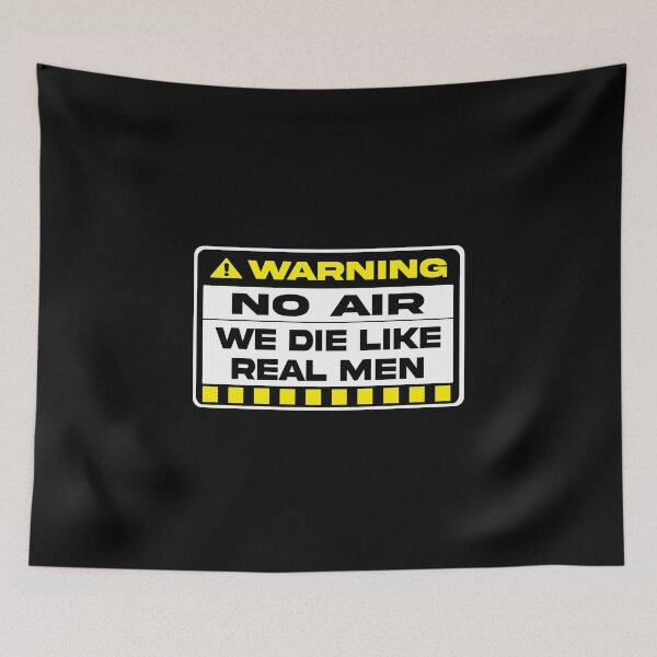 Item preview, no air we die like real men designed and sold by Ach B.