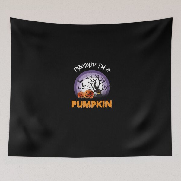 Item preview, pretend i'm a pumpkin - halloween designed and sold by graveitchy.