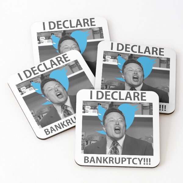 Item preview, Elon Musk i declare Bankruptcy meme designed and sold by Chaos-Touch.