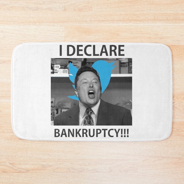 Item preview, Elon Musk i declare Bankruptcy meme designed and sold by Chaos-Touch.