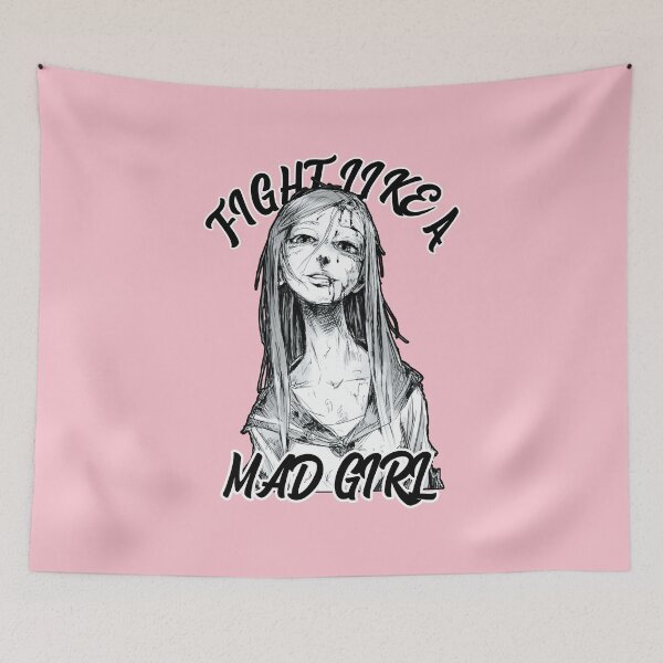 Item preview, Fight like a mad girl designed and sold by therealsadpanda.