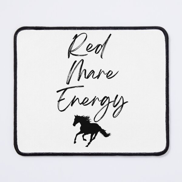 Item preview, Red Mare Energy, Mare horse lover design designed and sold by cowgirltracie.