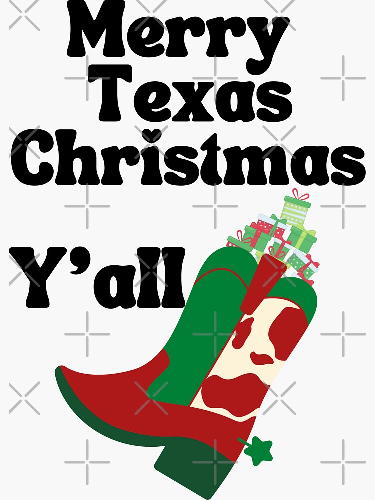 Merry Texas Christmas You All 