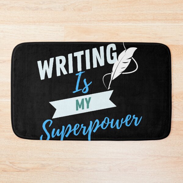 Item preview, writing is my superpower designed and sold by writersstyle.