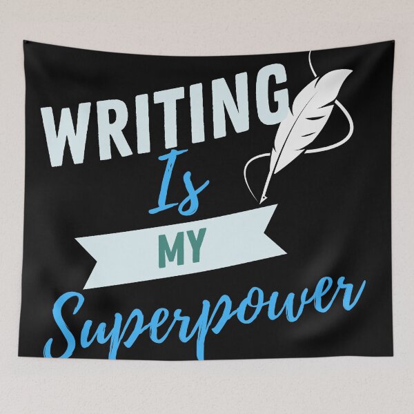 Item preview, writing is my superpower designed and sold by writersstyle.