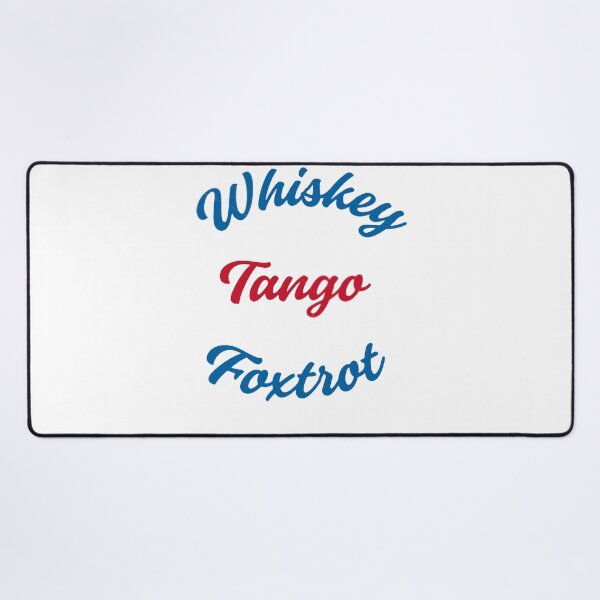 Item preview, Whiskey Tango Foxtrot designed and sold by SwampfoxDesign.
