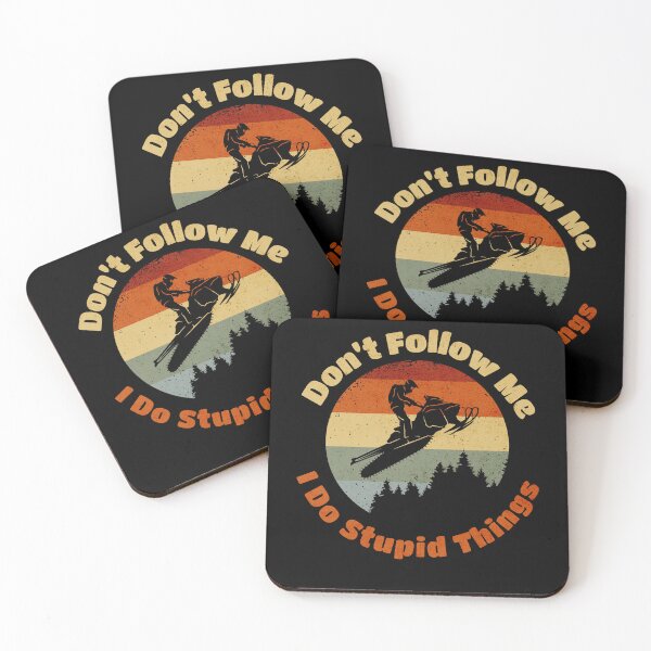 Item preview, Snowmobile Don't Follow Me I Do Stupid Things, Funny Winter Sport designed and sold by artfulnotebook.