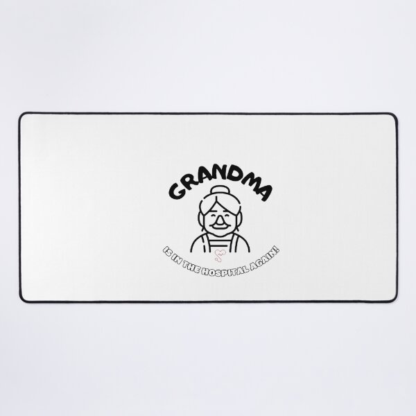 Item preview, grandma is in the hospital Essential T-Shirt Essential T-Shirt. designed and sold by JustebePositive.