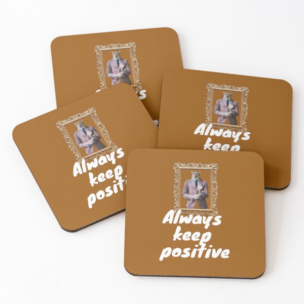 Item preview, Always stay positive designed and sold by LOUCAS6.