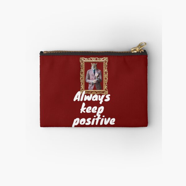 Item preview, Always stay positive designed and sold by LOUCAS6.