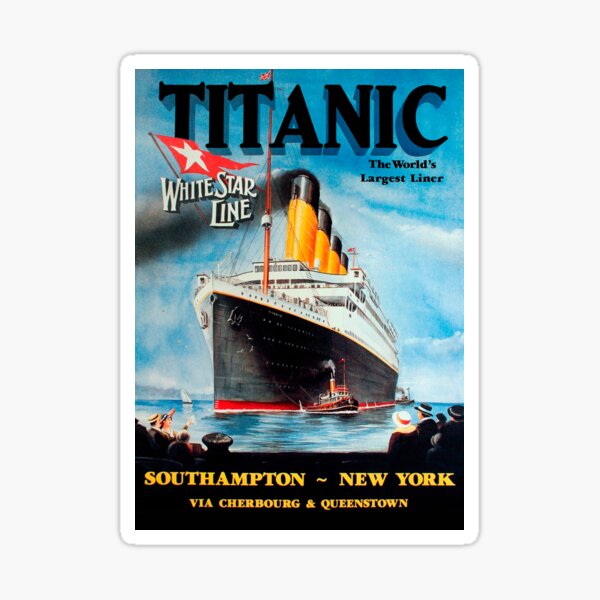 Titanic Stickers | Redbubble