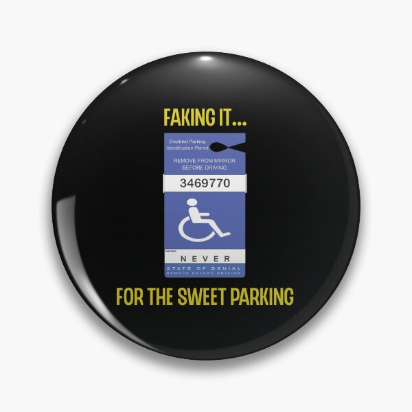 Item preview, Faking it....for the sweet parking! designed and sold by Twisted-Teeze.