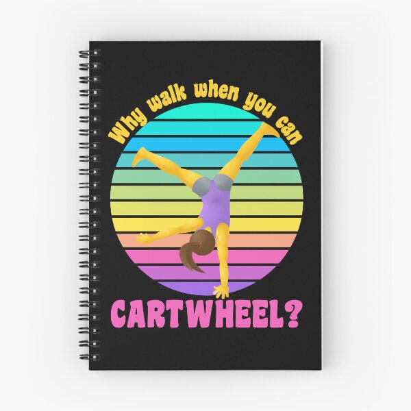 Item preview, Why walk when you can cartwheel - gymnastics tumbling designed and sold by EvergreenWhimsy.