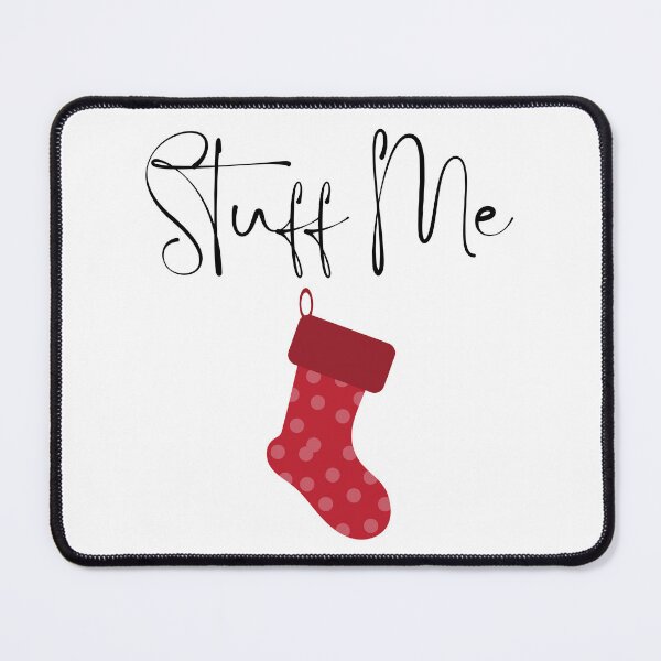 Item preview, Christmas Humor. Rude, Offensive, Inappropriate Christmas Card. Stuff Me, Christmas Stocking designed and sold by That Cheeky Tee.