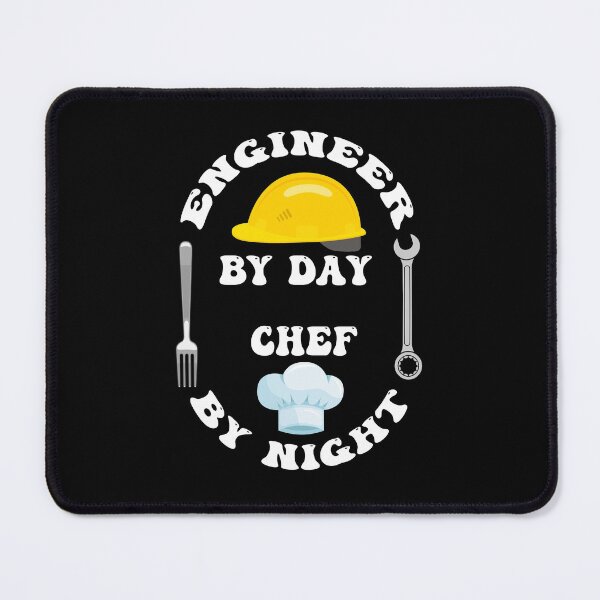 Item preview, Engineer by Day Chef by Night designed and sold by smailjr.