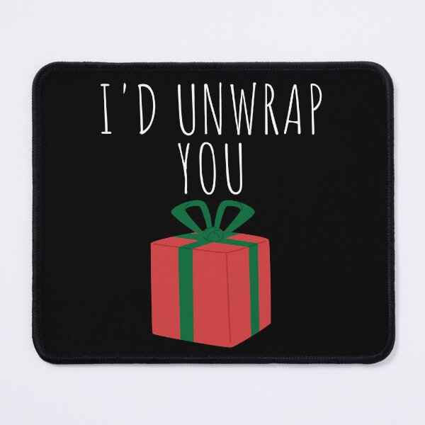 Item preview, Christmas Humor. Rude, Offensive, Inappropriate Christmas Card. I'd Unwrap You designed and sold by That Cheeky Tee.