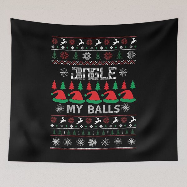 Item preview,   Jingle my Balls - funny Quote designed and sold by Georgy09.