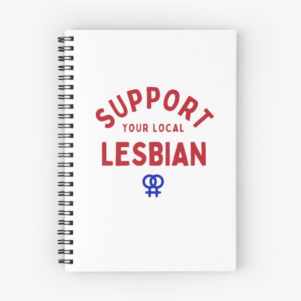 Item preview, Support Your Local Lesbian - Lesbian Quote designed and sold by N44Prints.
