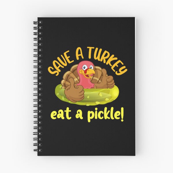 Item preview, Save a turkey eat a pickle - funny Thanksgiving designed and sold by EvergreenWhimsy.