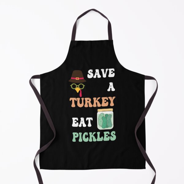 Item preview, Save A Turkey Eat Pickles for Thanksgiving Day designed and sold by smailjr.