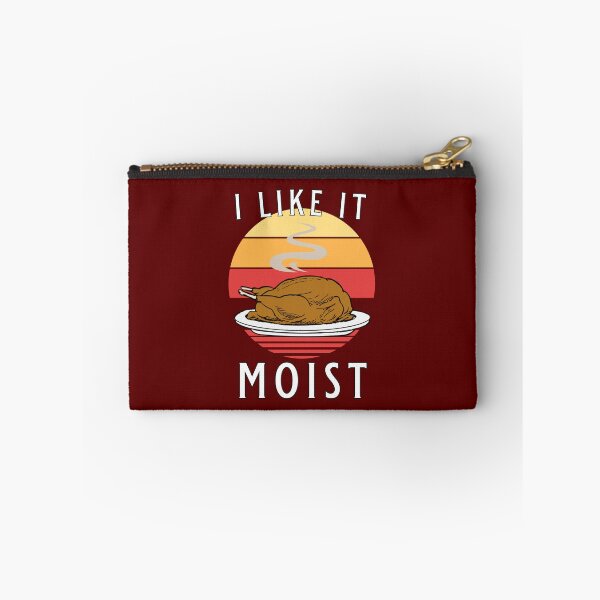 Item preview, I Like It Moist Funny Thanksgiving Men Women designed and sold by JG0024.