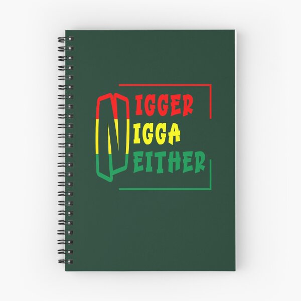 Item preview, not nigger not nigga neither49 designed and sold by riddiolsh.