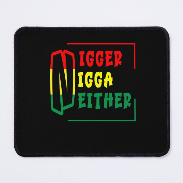 Item preview, not nigger not nigga neither49 designed and sold by riddiolsh.