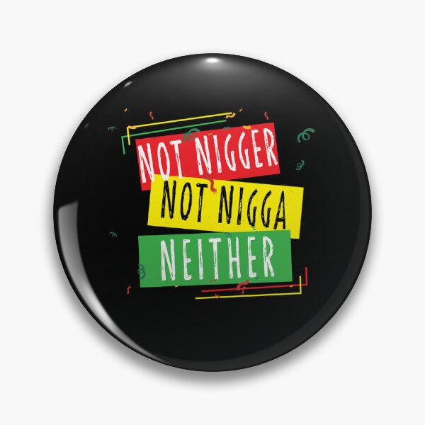 Item preview, not nigger not nigga neither71 designed and sold by riddiolsh.