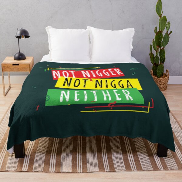 Item preview, not nigger not nigga neither71 designed and sold by riddiolsh.