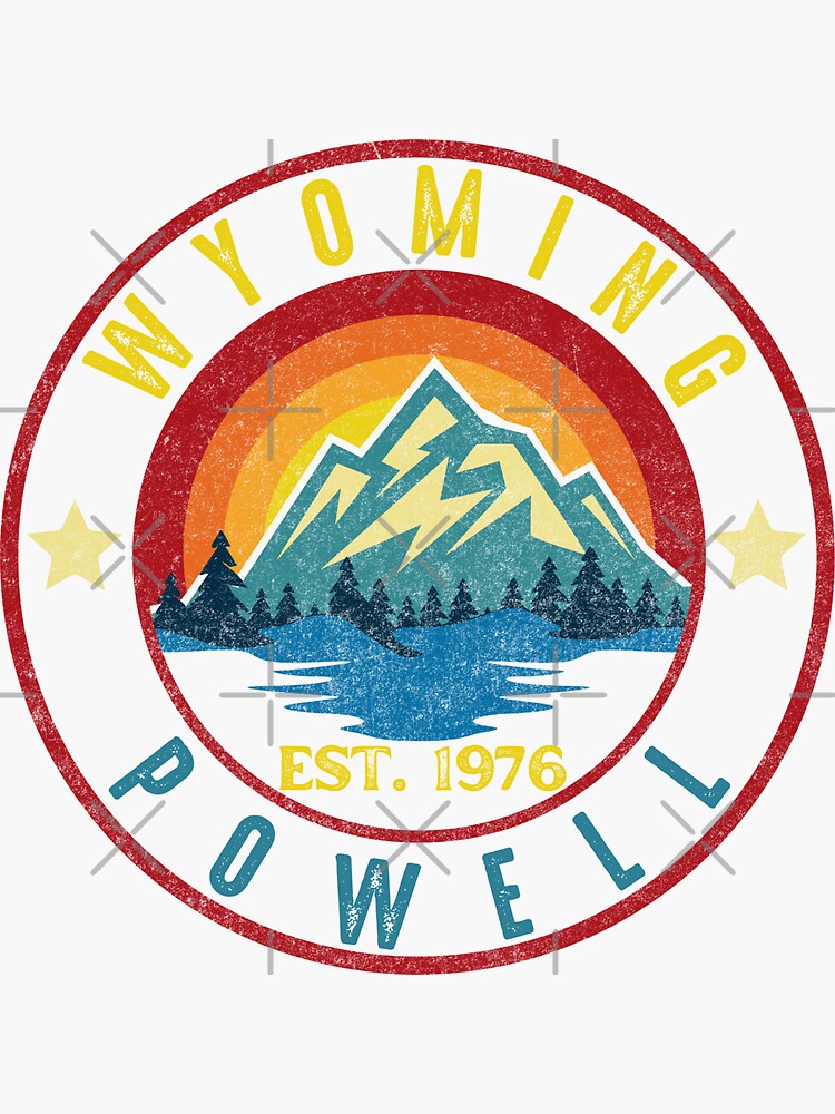 "Vintage Powell Wyoming Design For Visitors Locals" Sticker for Sale by