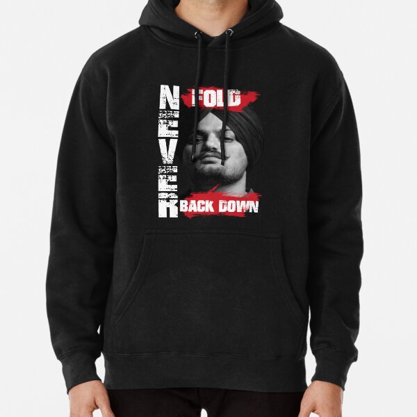 Never Fold Never Back Down Sidhu Moosewala Pullover Hoodie