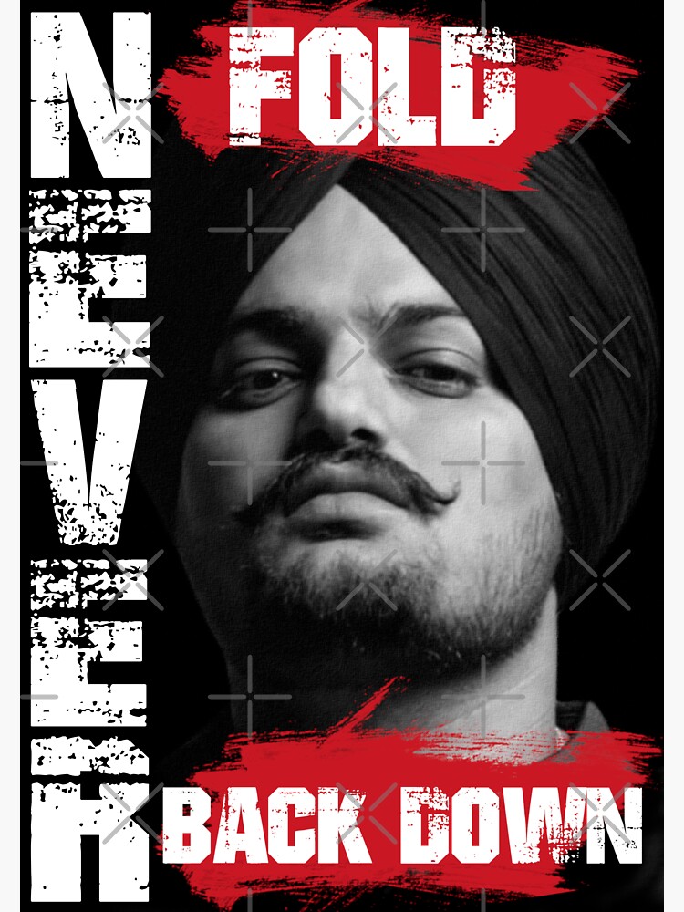  Never Fold Never Back Down Sidhu Moosewala Sticker For Sale By Desi 