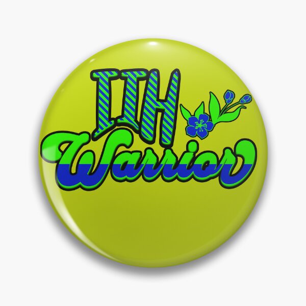 Item preview, IIH Warrior Self Love Awareness designed and sold by Sweet-A-Dsignz.