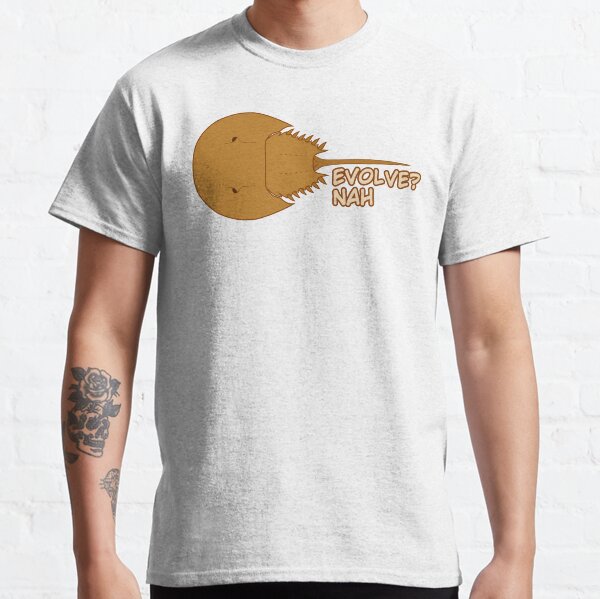 Item preview, Horseshoe Crab Evolve? Nah (Horizontal) designed and sold by havensea.