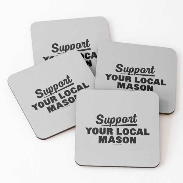 Item preview, Support Your Local Mason designed and sold by eyesupco.