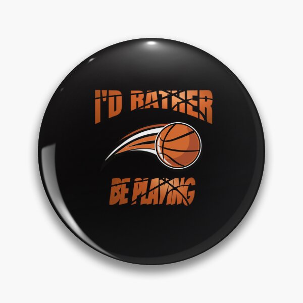 Item preview, Basketball I'd Rather Be Playing Basketball designed and sold by classicmusings.