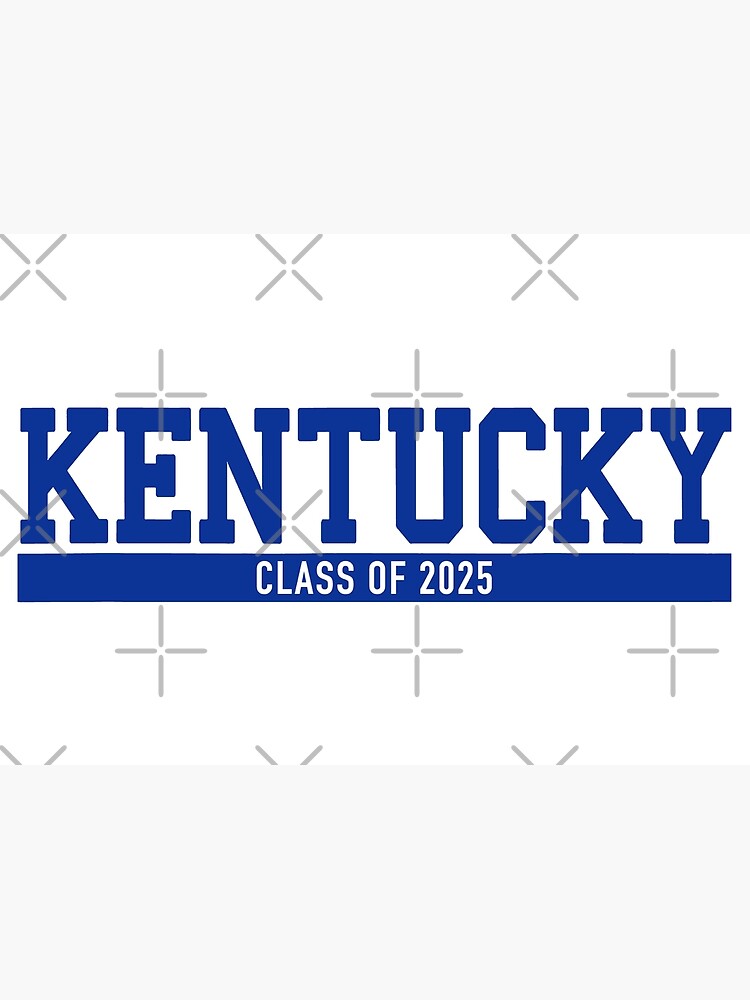 "University of Kentucky class of 2025" Poster for Sale by missavaw