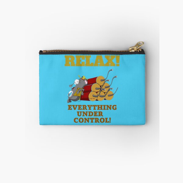 Item preview, RELAX! Everything Under Control! designed and sold by CSJ7.