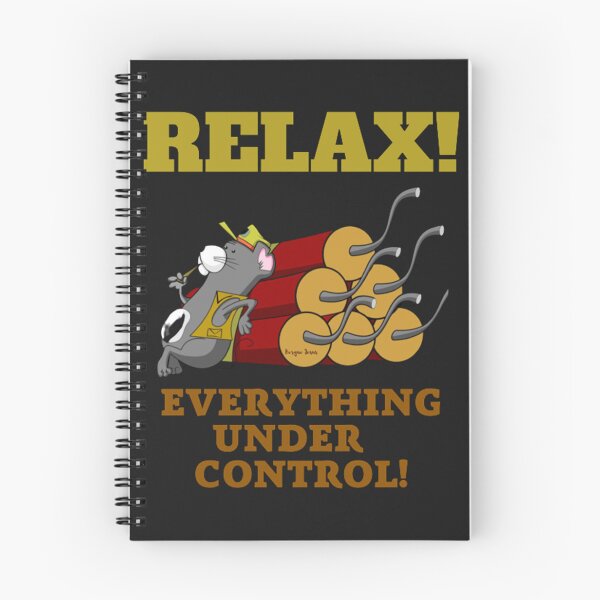 Item preview, RELAX! Everything Under Control! designed and sold by CSJ7.