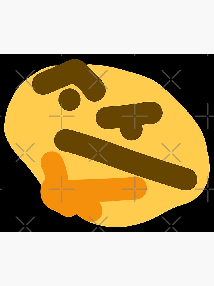 Thonking Thinking Emoji Face Meme Thonk Poster For Sale By Fomodesigns Redbubble