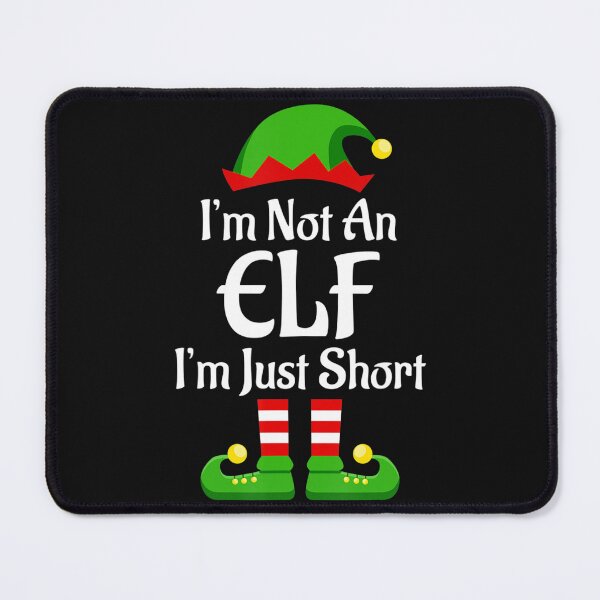 Item preview, I'm Not An Elf I'm Just Short - Funny Christmas Pajama designed and sold by hieuvustore.