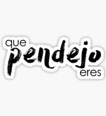 Pendejo Sticker
