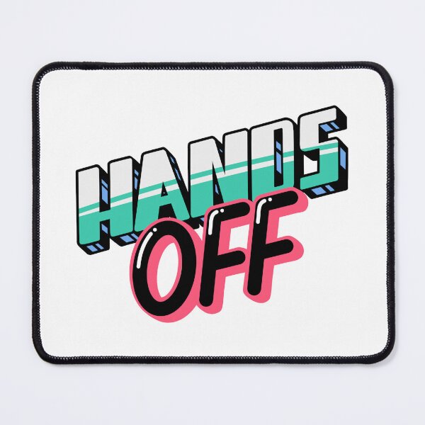 Item preview, Hands off! No touching designed and sold by 80sKidd.