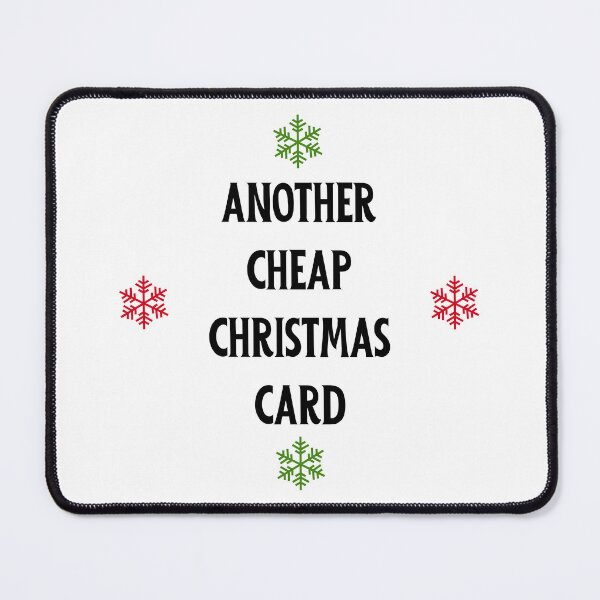 Item preview, Christmas Humor. Rude, Offensive, Inappropriate Christmas Card. Another Cheap Christmas Card designed and sold by That Cheeky Tee.